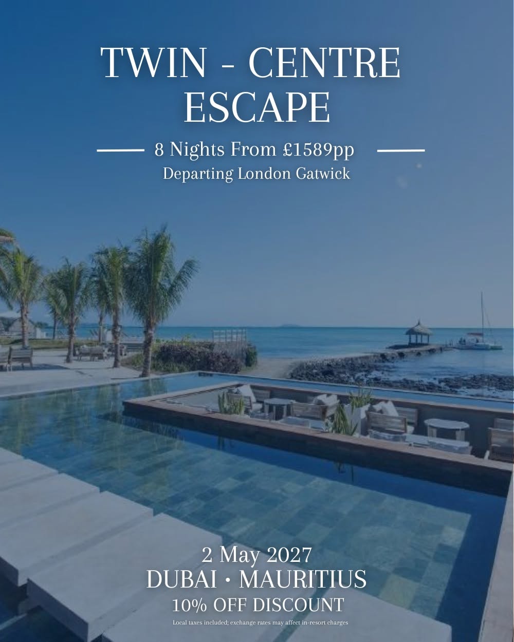 TWIN-CENTRE ESCAPE DUBAI & MALDIVES